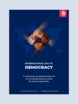In 2007 the United Nations General Assembly resolved to observe 15 September as the International Day of Democracy
